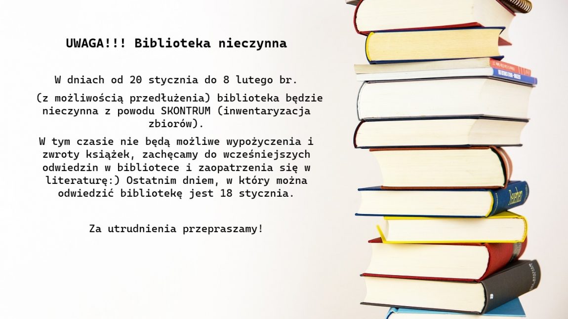 UWAGA!!! Biblioteka nieczynna