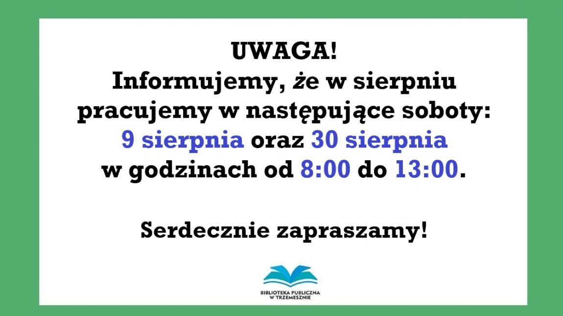 Sierpień – pracujące soboty